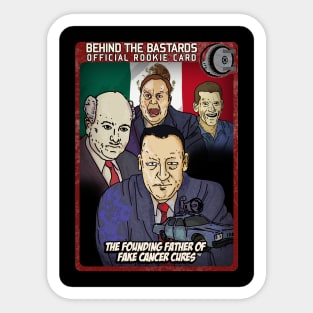 Founding Fathers of Fake Cancer Cures Sticker